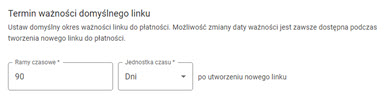 ustawienia terminu ważności domyślnego linku w opcji link do płatności w panelu akceptanta Elavon